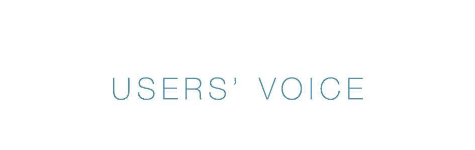 USERS’ VOICE