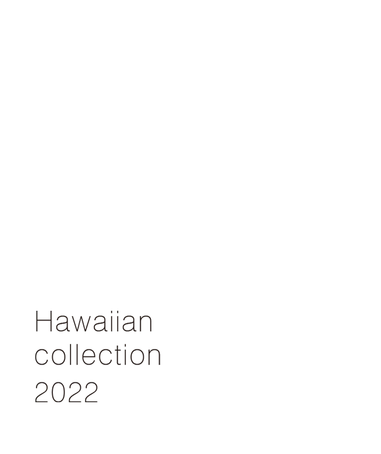 Hawaiian collection
